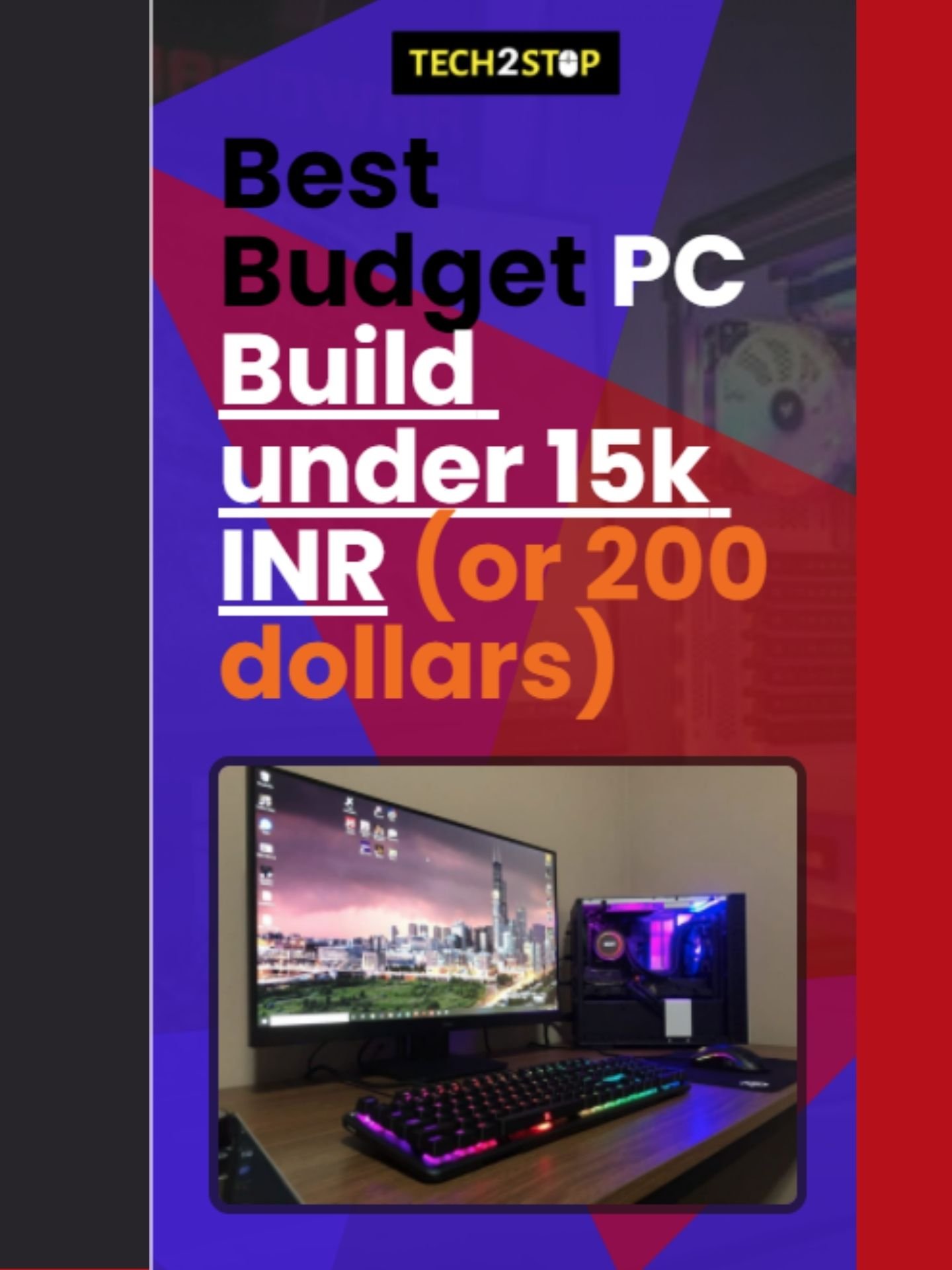 Best Budget PC Build under 15k INR