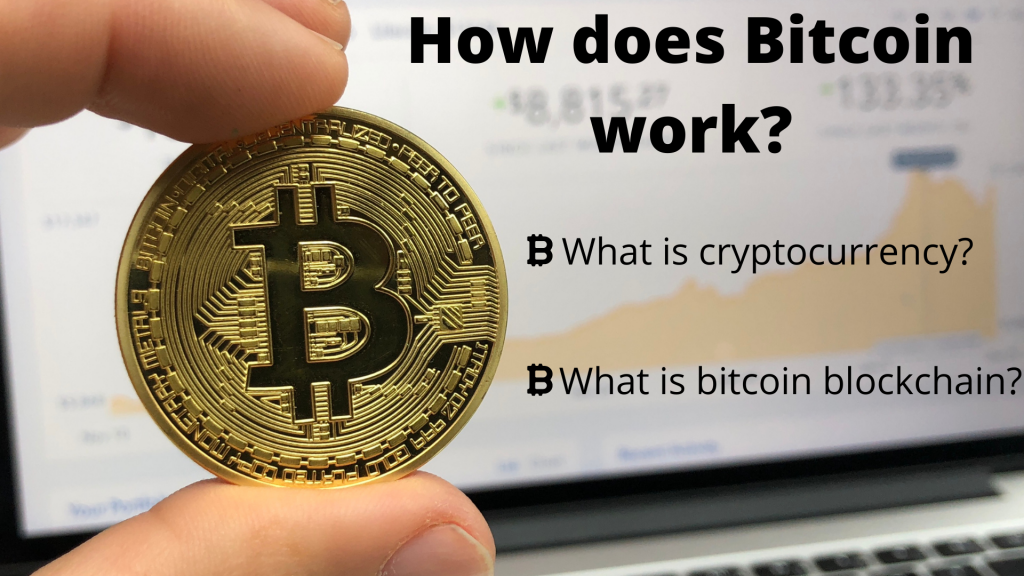 How does Bitcoin work