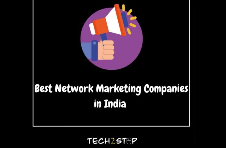 Top 20 Network Marketing Companies in India (2021)