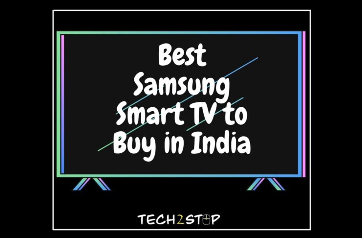 Best Samsung Smart TV to Buy in India