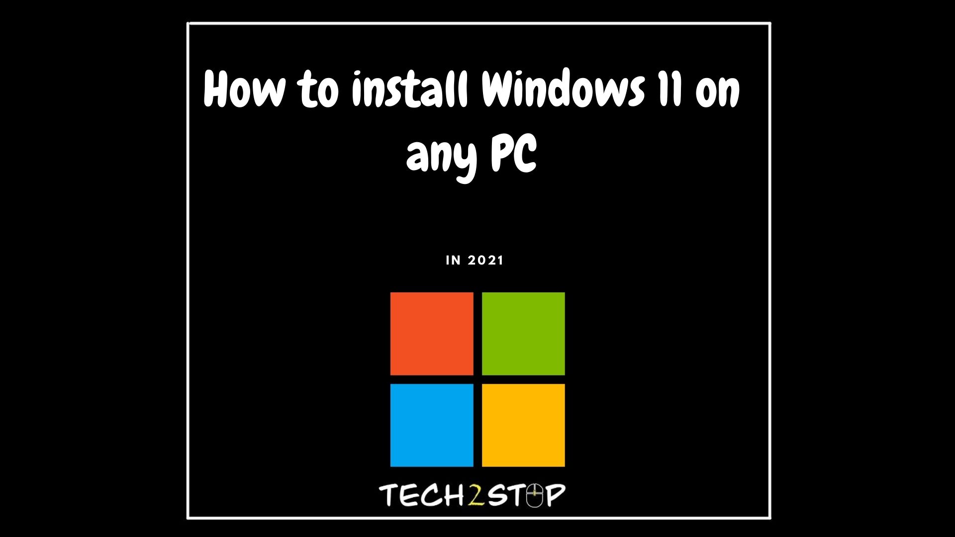 how to install windows 11 on your pc